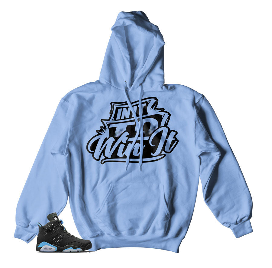 Retro 6 University Blue In It to Win It Hoody