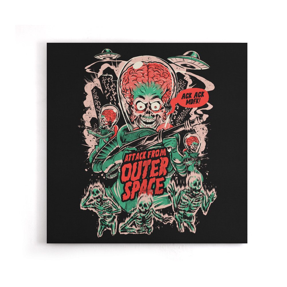 Attack From Outer Space - Canvas Print