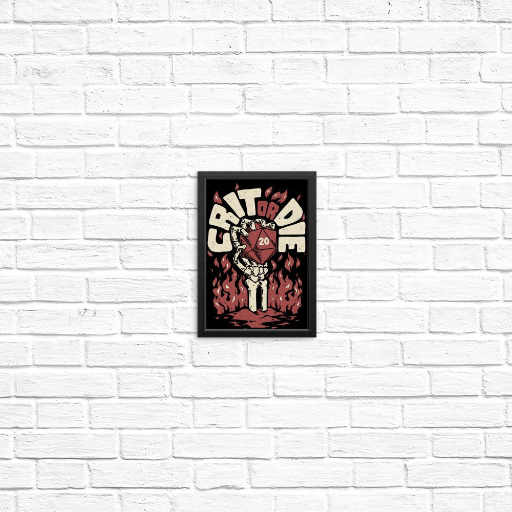 Crit or Die - Posters & Prints