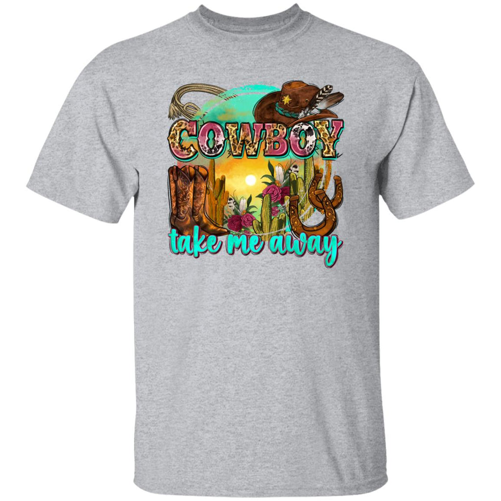 Cowboy take me away T-Shirt Texas Western boots cactus hat Unisex tee White Sand Sport Grey