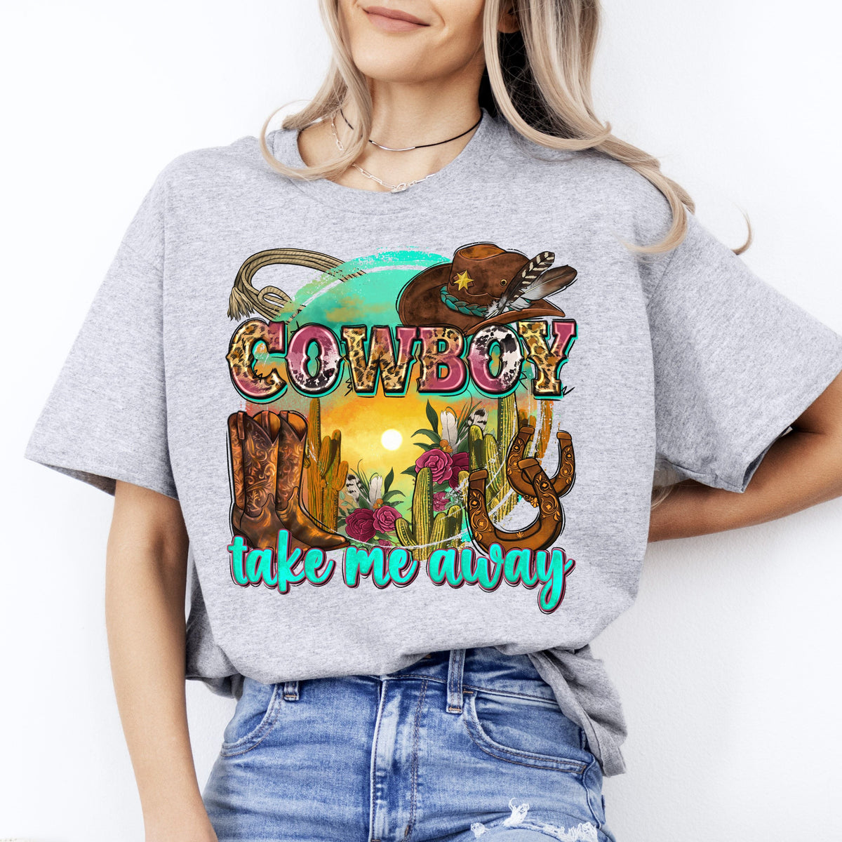 Cowboy take me away T-Shirt Texas Western boots cactus hat Unisex tee White Sand Sport Grey