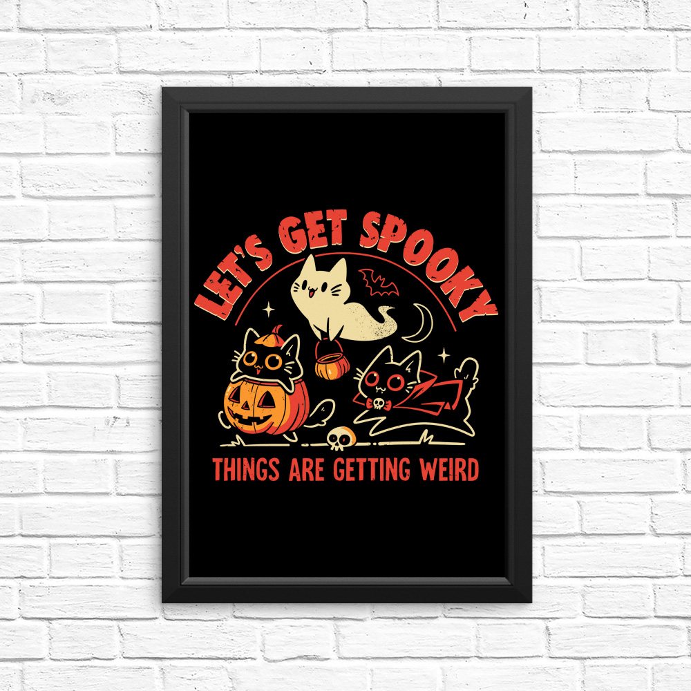 Get Spooky - Posters & Prints