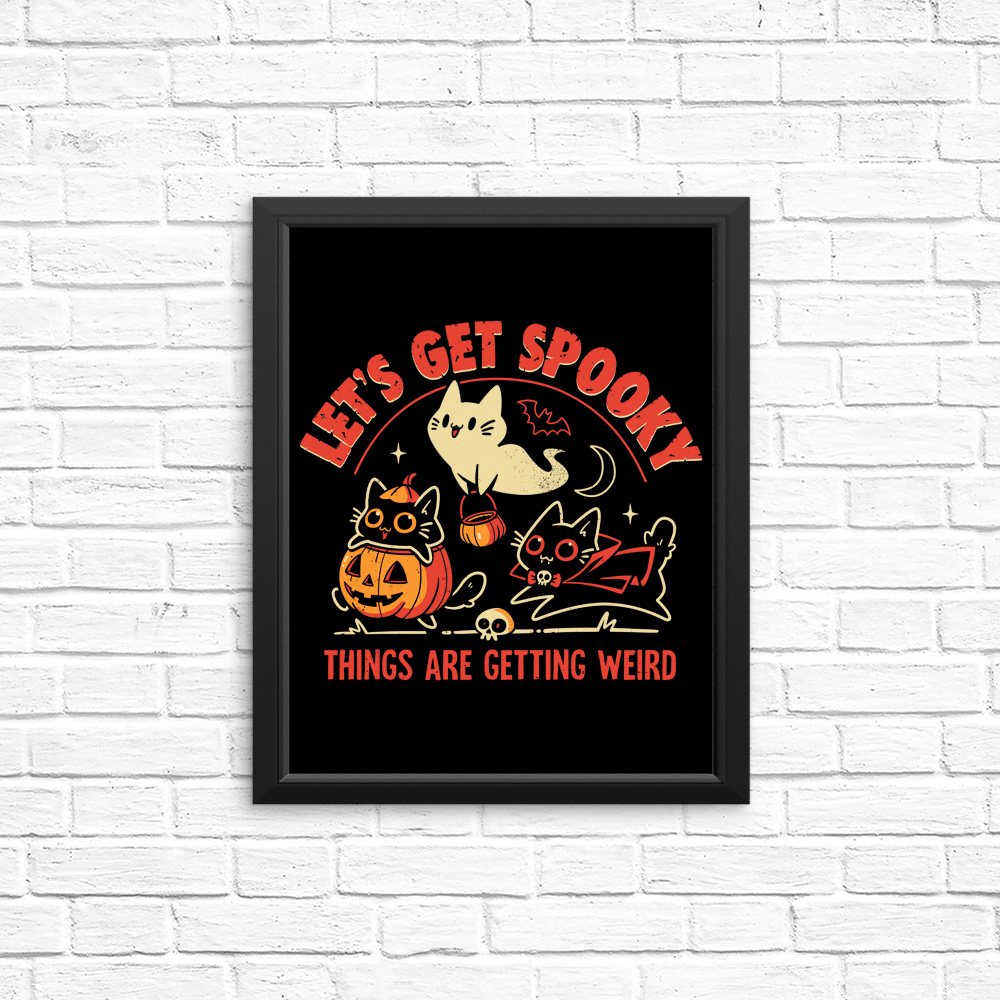 Get Spooky - Posters & Prints