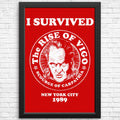 I Survived Vigo - Posters & Prints