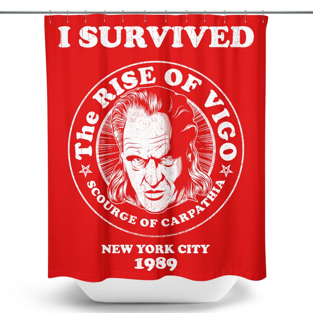 I Survived Vigo - Shower Curtain