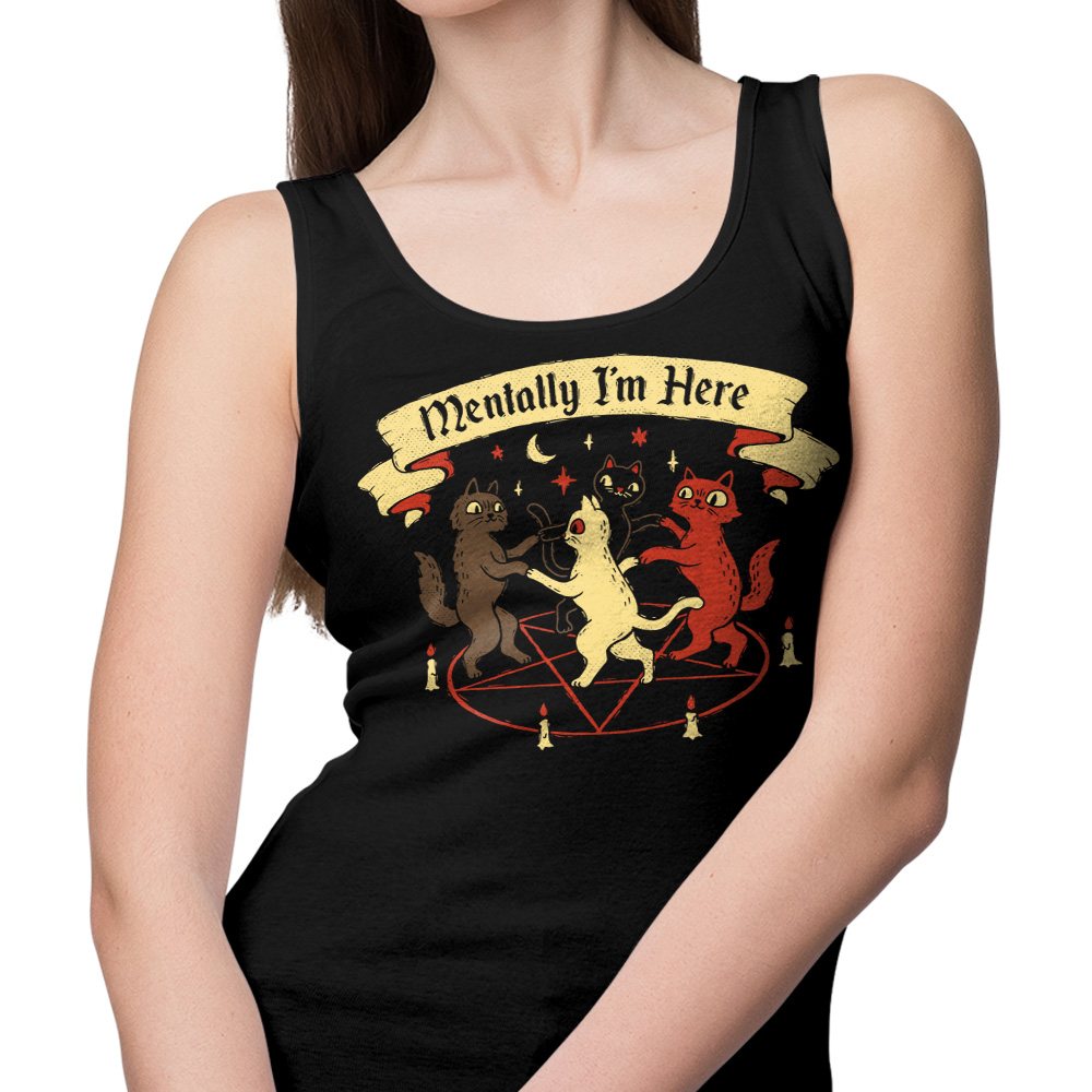Mentally I'm Here - Tank Top product image 4