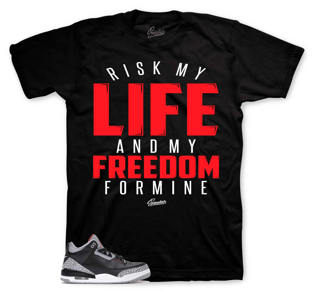 Retro 3 Black Cement My Life Shirt