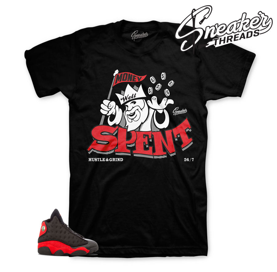 Retro 13 Bred Money Well Spent Shirt
