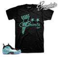 Foamposite Island Green Every Penny Shirt
