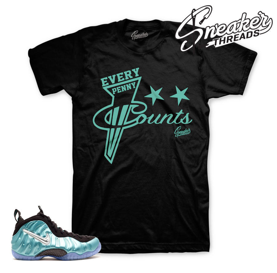 Foamposite Island Green Every Penny Shirt
