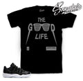 Retro 11 Barons Good Life Shirt