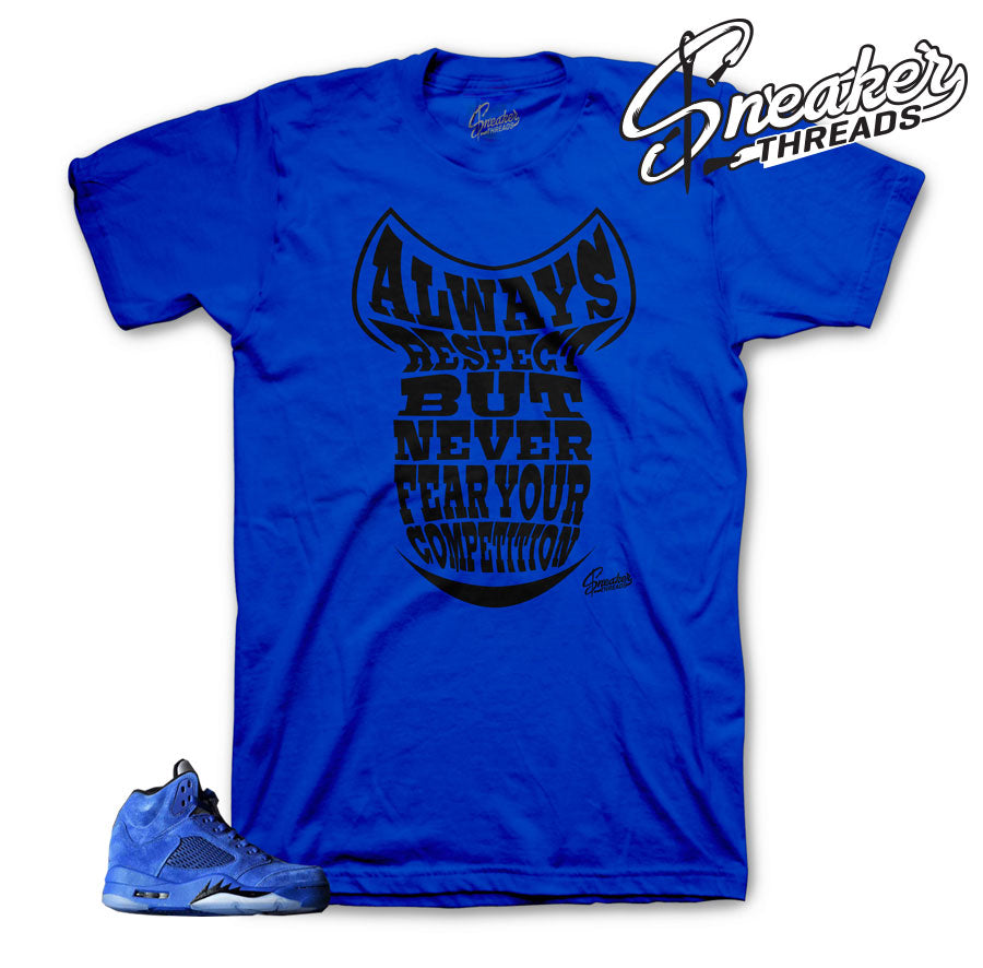 Retro 5 Blue Suede Never Fear Shirt