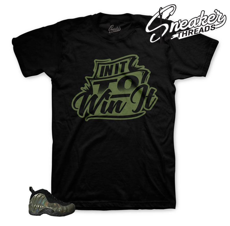 Foamposite Legion Green In It To Win It Shirt